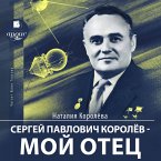 Sergej Pavlovich Korolev – moj otec (MP3-Download)