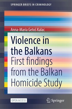 Violence in the Balkans - Getos Kalac, Anna-Maria