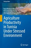 Agriculture Productivity in Tunisia Under Stressed Environment