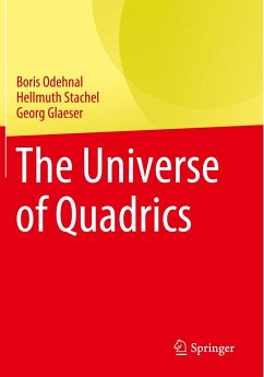 The Universe of Quadrics - Odehnal, Boris;Stachel, Hellmuth;Glaeser, Georg