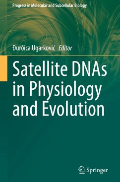 Satellite DNAs in Physiology and Evolution