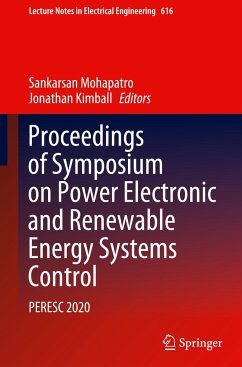 Proceedings of Symposium on Power Electronic and Renewable Energy Systems Control