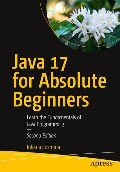 Java 17 for Absolute Beginners - Cosmina, Iuliana