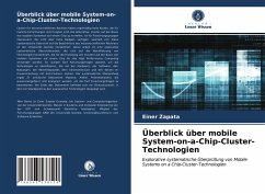 Überblick über mobile System-on-a-Chip-Cluster-Technologien - Zapata, Einer