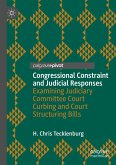 Congressional Constraint and Judicial Responses