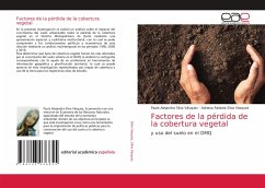 Factores de la pérdida de la cobertura vegetal - Silva Vásquez, Adriana Rafaela;Silva Vásquez, Paula Alejandra
