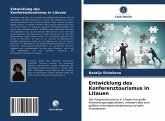 Entwicklung des Konferenztourismus in Litauen