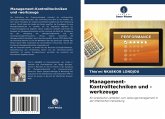 Management-Kontrolltechniken und -werkzeuge