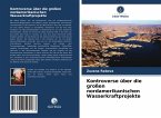 Kontroverse über die großen nordamerikanischen Wasserkraftprojekte