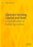 Contract Farming, Capital and State