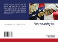 Rise of American Economy from 1900 to Early 2000 - Maina, Eric Kinyua
