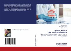 Molar Incisor Hypomineralization - Chawla, Megha;Gupta Saraf, Bhavna;SHEORAN, NEHA