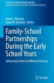 Family-School Partnerships During the Early School Years