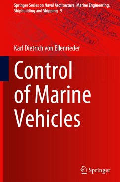 Control of Marine Vehicles - von Ellenrieder, Karl Dietrich