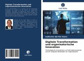 Digitale Transformation und organisatorische Innovation