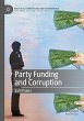 Party Funding and Corruption - Bild 1