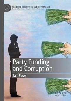 Party Funding and Corruption - Power, Sam