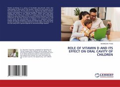 ROLE OF VITAMIN D AND ITS EFFECT ON ORAL CAVITY OF CHILDREN - TYAGI, AKANKSHA