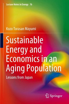 Sustainable Energy and Economics in an Aging Population - Mayumi, Kozo Torasan