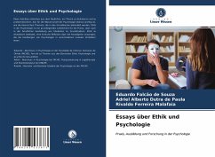 Essays über Ethik und Psychologie - Souza, Eduardo Falcão de;Paula, Adriel Alberto Dutra de;Malafaia, Rivaldo Ferreira