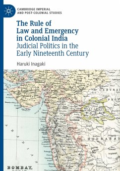 The Rule of Law and Emergency in Colonial India - Inagaki, Haruki
