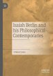 Isaiah Berlin and his Philosophical... - Bild 1