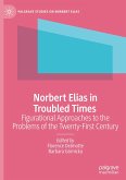 Norbert Elias in Troubled Times