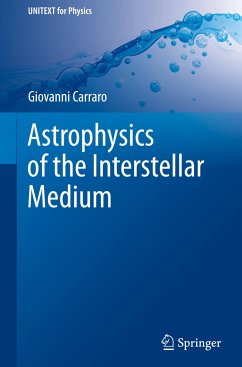 Astrophysics of the Interstellar Medium - Carraro, Giovanni