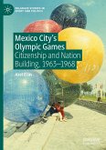 Mexico City's Olympic Games