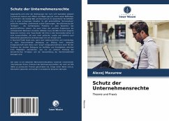 Schutz der Unternehmensrechte - Maxurow, Alexej