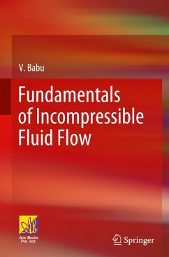 Fundamentals of Incompressible Fluid Flow - Babu, V.