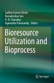 Bioresource Utilization and Bioprocess