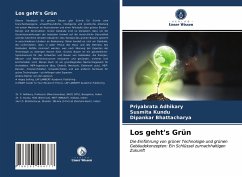 Los geht's Grün - Adhikary, Priyabrata;Kundu, Susmita;Bhattacharya, Dipankar