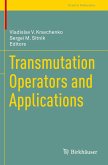 Transmutation Operators and Applications