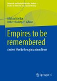 Empires to be remembered