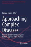 Approaching Complex Diseases