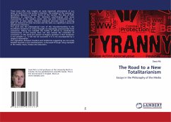 The Road to a New Totalitarianism