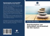 Repräsentation von Gesundheit und Krankheit bei den Ayaou1