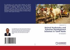 Animal Husbandry and Fisheries Development Schemes in Tamil Nadu - K. N, Selvakumar