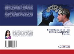 Reveal Sarcasm in Text Using an Automated Process - Dutta, Shawni
