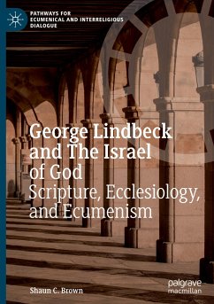 George Lindbeck and The Israel of God - Brown, Shaun C.