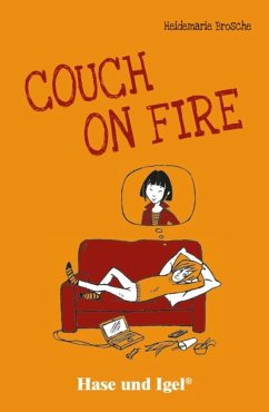 Couch on Fire. Schulausgabe - Brosche, Heidemarie