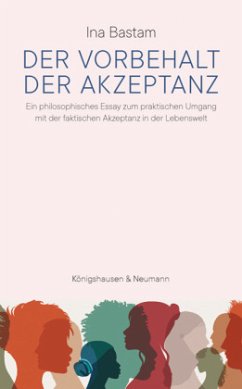 Der Vorbehalt der Akzeptanz - Bastam, Ina