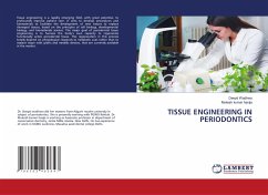 TISSUE ENGINEERING IN PERIODONTICS - Wadhwa, Deepti;kumar hasija, Mukesh