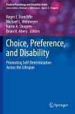 Choice, Preference, and Disability