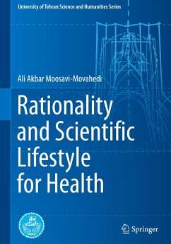 Rationality and Scientific Lifestyle for Health - Moosavi-Movahedi, Ali Akbar