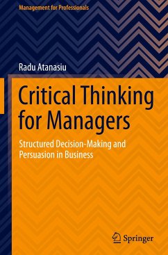 Critical Thinking for Managers - Atanasiu, Radu
