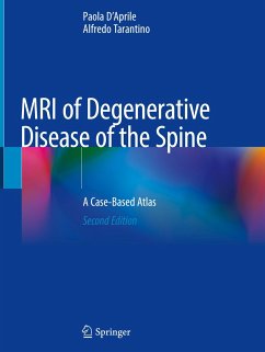 MRI of Degenerative Disease of the Spine - D'Aprile, Paola;Tarantino, Alfredo