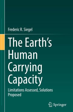The Earth¿s Human Carrying Capacity - Siegel, Frederic R.