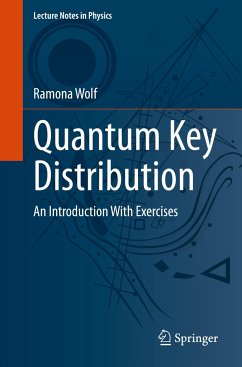 Quantum Key Distribution - Wolf, Ramona